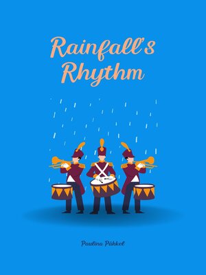cover image of Rainfall's Rhythm